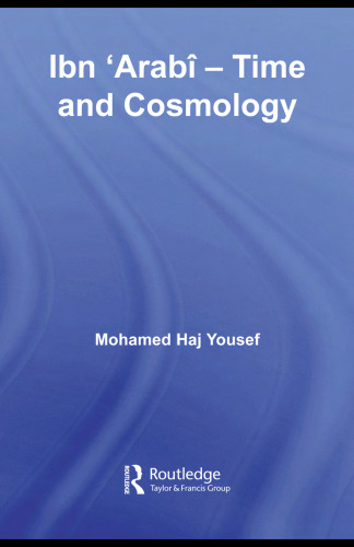 Ibn 'Arabî - Time and Cosmology