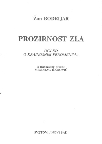 Prozirnost zla: ogled o krajnosnim fenomenima