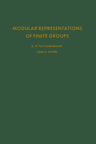 Modular Representations of Finite Groups (Pure and Applied Mathematics (Academic Press), Volume 73)