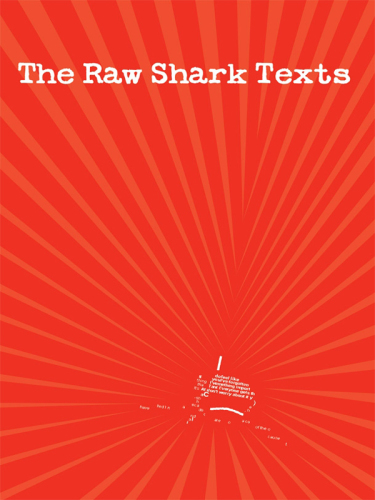 The Raw Shark Texts