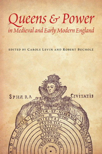 Queens and power in medieval and early modern England