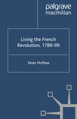 Living the French Revolution, 1789-1799