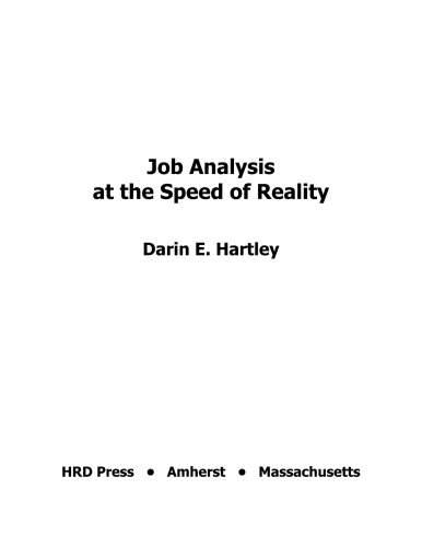 Job Analysis at the Speed of Reality