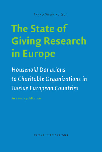 The State of Giving Research in Europe: Household Donations to Charitable Organizations in Twelve European Countries