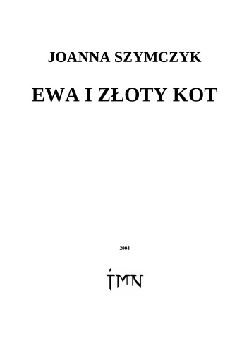 Ewa i Złoty Kot