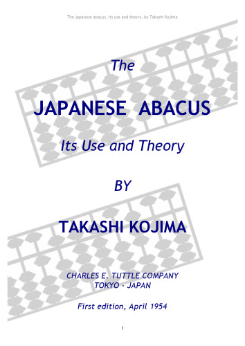 Japanese Abacus : Its Use and Theory