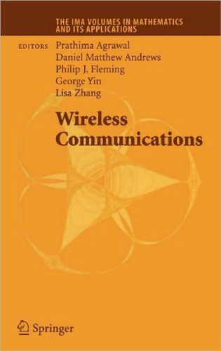 Wireless Communications (The IMA Volumes in Mathematics and its Applications)