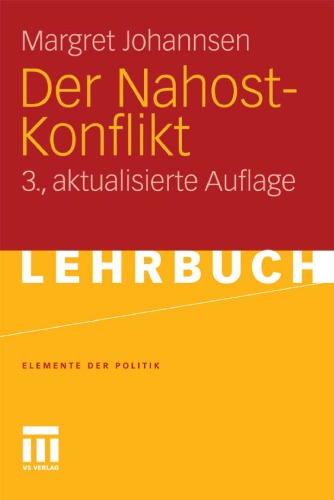 Der Nahost-Konflikt 3. Auflage