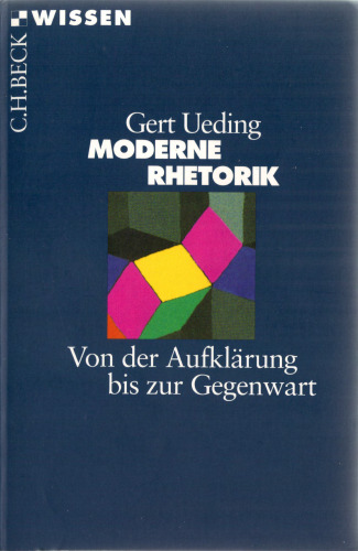Moderne Rhetorik: Von der Aufklärung bis zur Gegenwart