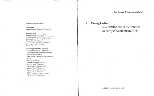 Art, money, parties: new institutions in the political economy of contemporary art