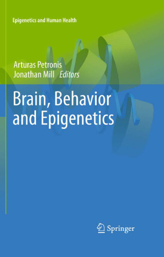 Brain, Behavior and Epigenetics