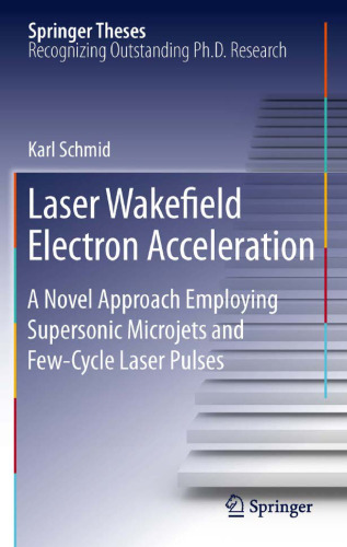 Laser Wakefield Electron Acceleration: A Novel Approach Employing Supersonic Microjets and Few-Cycle Laser Pulses