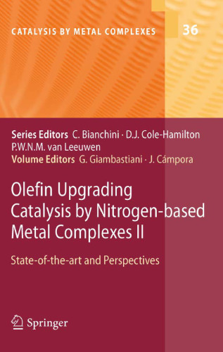 Olefin Upgrading Catalysis by Nitrogen-based Metal Complexes II: State of the art and Perspectives