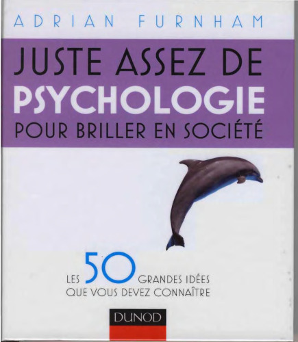 Juste assez de psychologie pour briller en société