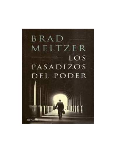 Los pasadizos del poder