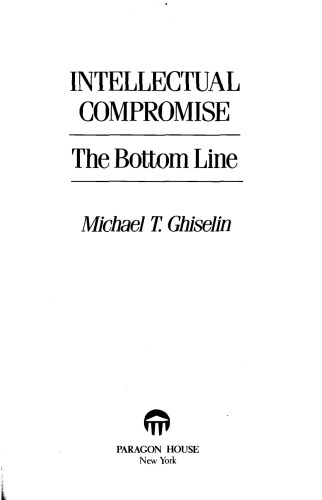 Intellectual compromise: the bottom line