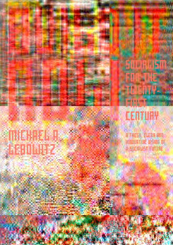 Build it Now: Socialism for the Twenty-first Century