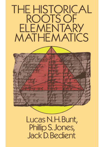 The Historical Roots of Elementary Mathematics (Dover books explaining science)