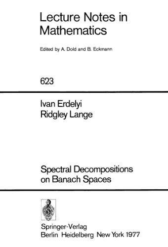 Spectral Decompositions on Banach Spaces