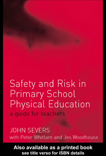 Safety and Risk in Primary School Physical Education
