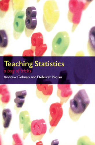 Teaching Statistics: A Bag of Tricks