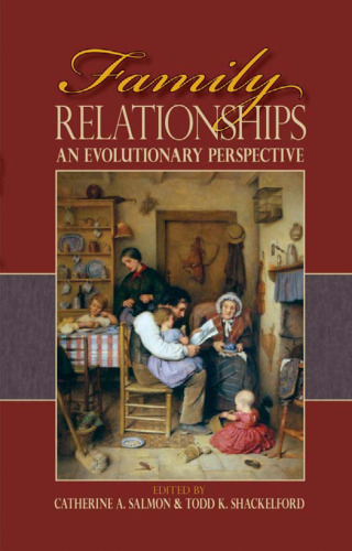Family relationships: an evolutionary perspective