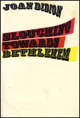 Slouching Towards Bethlehem: Essays (FSG Classics)