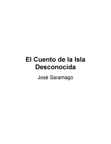 El cuento de la isla desconocida