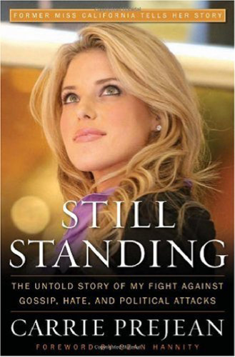 Still Standing: The Untold Story of My Fight Against Gossip, Hate, and Political Attacks