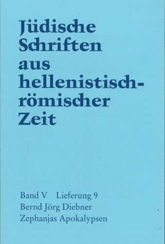 Zephanjas Apokalypsen (Jüdische Schriften aus hellenistisch-römischer Zeit JSHRZ V,9)
