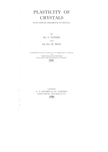 Plasticity of crystals: with special reference to metals