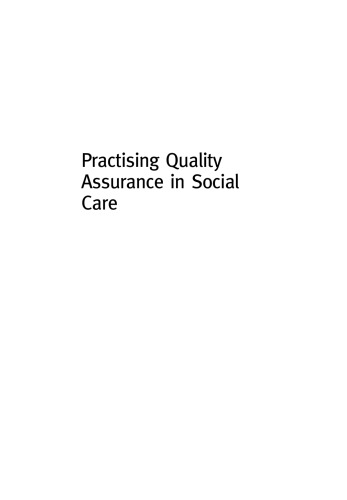 Practising Quality Assurance in Social Care (Post-Qualifying Social Work Practice)