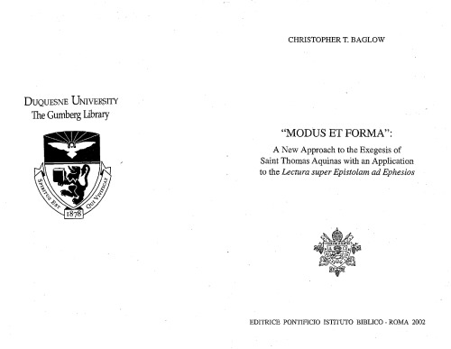 Modus et Forma: A New Approach to the Exegesis of St Thomas Aquinas (1225-1274) (Analecta Biblica)