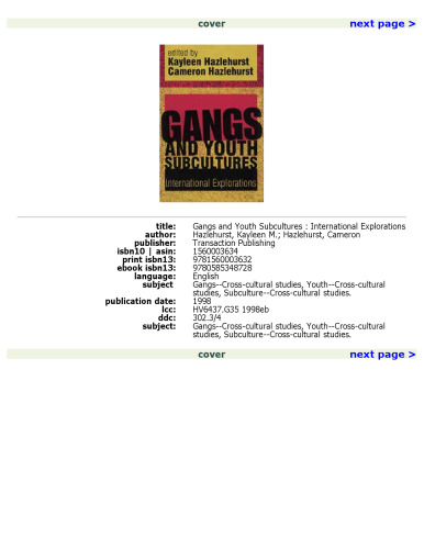 Gangs and Youth Subcultures: International Explorations