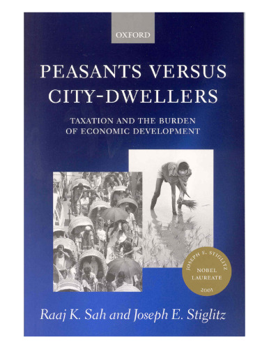 Peasants versus City-Dwellers: Taxation and the Burden of Economic Development