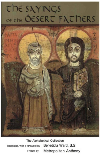 The sayings of the Desert Fathers: the alphabetical collection