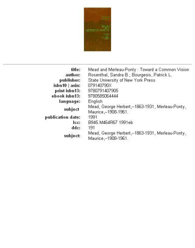 Mead and Merleau-Ponty: Toward a Common Vision