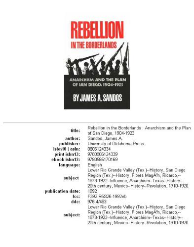 Rebellion in the Borderlands: Anarchism and the Plan of San Diego, 1904-1923