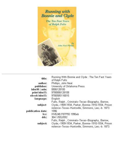 Running With Bonnie and Clyde: The Ten Fast Years of Ralph Fults