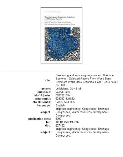Developing and Improving Irrigation and Drainage Systems: Selected Papers from World Bank Seminars (World Bank Technical Paper)