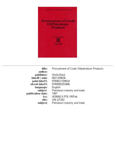 Procurement of Crude Oil Petroleum Products: Trial Edition, May 1997 (Standard bidding documents)