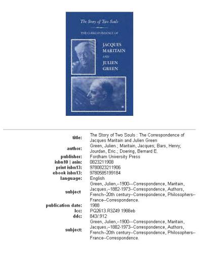 The Story of Two Souls: The Correspondence of Jacques Maritain and Julien Green