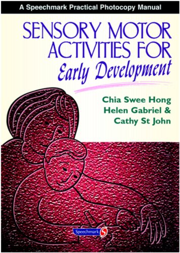 Sensory Motor Activities for Early Development