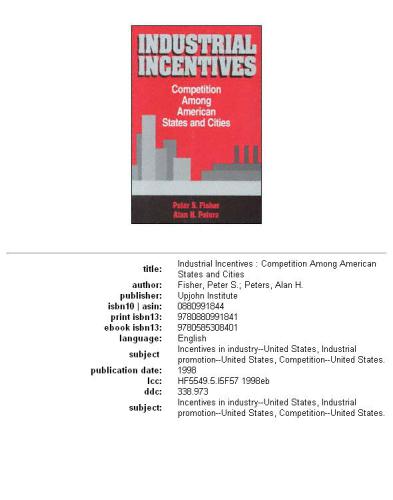 Industrial Incentives: Competition Among American Cities and States