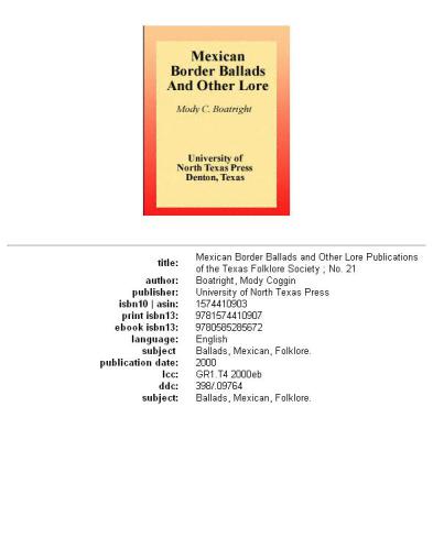 Mexican Border Ballads and Other Lore (Publications of the Texas Folklore Socie Series, 21)