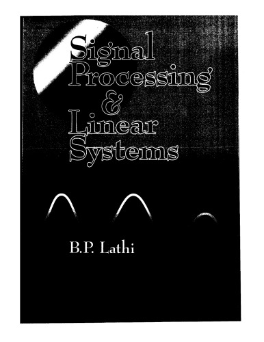 Signal Processing and Linear Systems