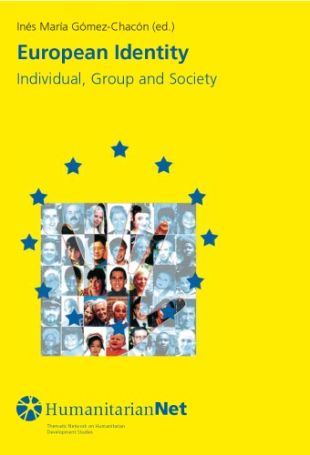 European Identity: Individual, Group and Society