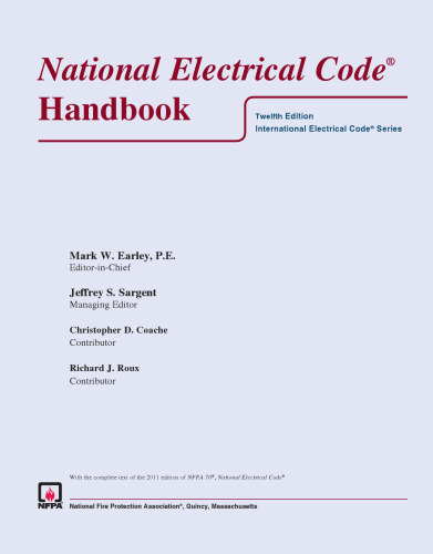 NFPA 70: National Electrical Code (NEC) Handbook, 2011 Edition