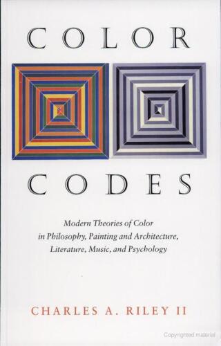 Color codes: modern theories of color in philosophy, painting and architecture, literature, music and psychology