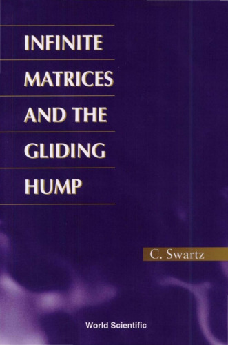 Infinite Matrices and the Gliding Hump